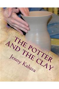 Potter and the Clay