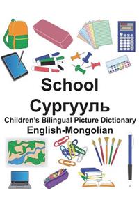 English-Mongolian School Children's Bilingual Picture Dictionary