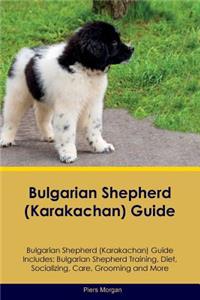 Bulgarian Shepherd (Karakachan) Guide Bulgarian Shepherd Guide Includes