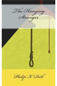 The Hanging Stranger
