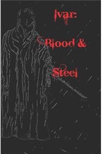 Ivar: Blood & Steel