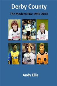 Derby County - The Modern Era
