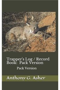 Trapper's Log / Record Book.