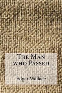 The Man Who Passed