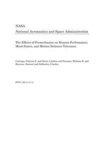The Effects of Promethazine on Human Performance, Mood States, and Motion Sickness Tolerance