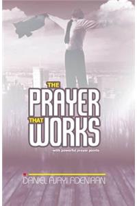 The Prayer That Works