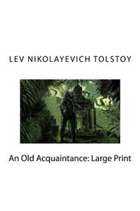 An Old Acquaintance