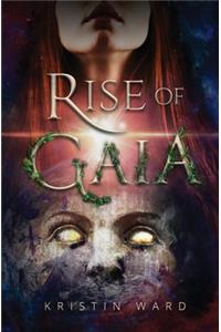 Rise of Gaia
