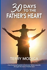 30 Days to the Father's Heart