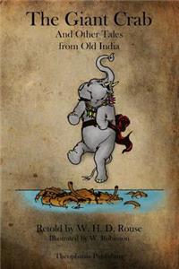 Giant Crab And Other Tales from Old India