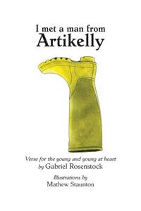I Met a Man from Artikelly