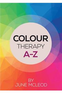 Colour Therapy A-Z