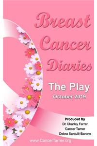 Breast Cancer Diaries -- The Play