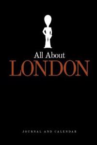 All about London