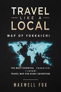 Travel Like a Local - Map of Yokkaichi