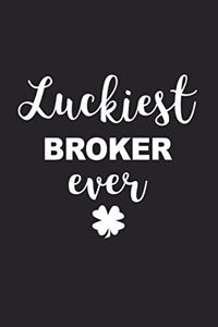 Luckiest Broker Ever