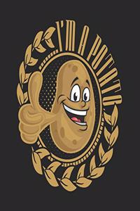 I'm a Potato