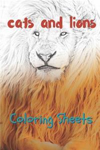 Cat and Lion Coloring Sheets