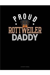 Proud Rottweiler Daddy