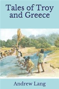 Tales of Troy and Greece