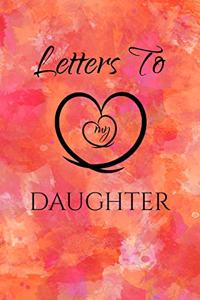 Letters to My Daughter