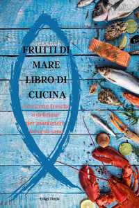 Frutti Di Mare Libro Di Cucina