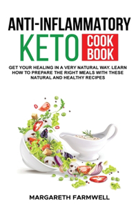 Anti Inflammatory Keto Cookbook