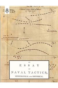 Essay on Naval Tactics, Systematical and Historical, 1804