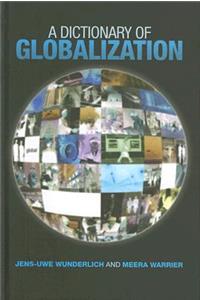 A Dictionary of Globalization