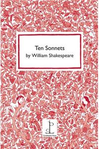 Ten Sonnets by William Shakespeare