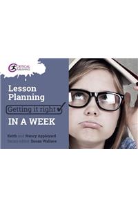 Lesson Planning: Getting It Right in a Week