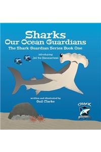 Sharks Our Ocean Guardians