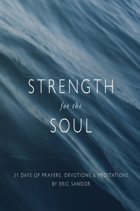 Strength For The Soul