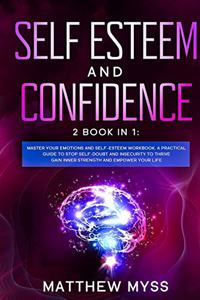 Self Esteem and Confidence