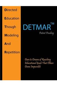 Detmar: Directed Education Through Modeling and Repetition