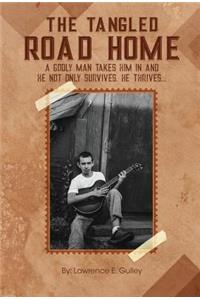 The Tangled Road Home