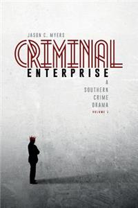 Criminal Enterprise