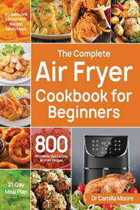 Complete Air Fryer Cookbook for Beginners