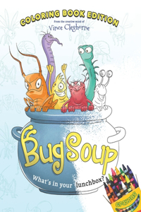Bug Soup