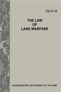 Law of Land Warfare (FM 27-10)