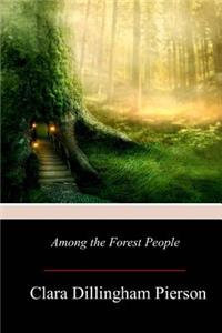 Among the Forest People