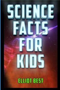 Science Facts for Kids