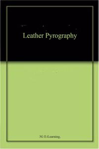 Leather Pyrography