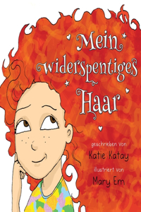 Mein widerspenstiges Haar