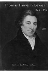 Thomas Paine in Lewes 1768-1774 Second Edition 2020