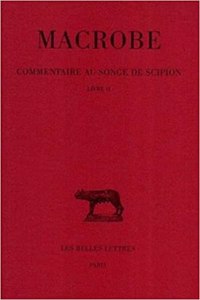 Macrobe, Commentaire Au Songe de Scipion
