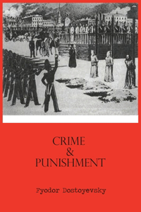 Crime and Punishment Translated by Constance Garnett