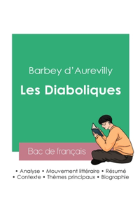 Réussir son Bac de français 2023: Analyse des Diaboliques de Barbey d'Aurevilly