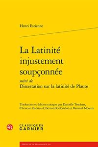 La Latinite Injustement Soupconnee