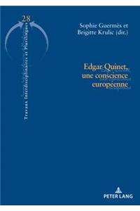 Edgar Quinet, Une Conscience Européenne